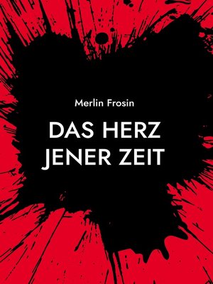 cover image of Das Herz jener Zeit
